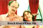 Knock Knock Kaun Hai